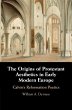 The Origins of Protestant Aesthetics in... - Bild 1
