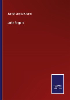 John Rogers - Chester, Joseph Lemuel