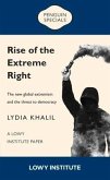 Rise of the Extreme Right: A Lowy Institute Paper: Penguin Special