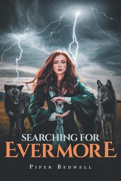 Searching for Evermore - Bedwell, Piper