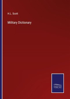 Military Dictionary - Scott, H. L.