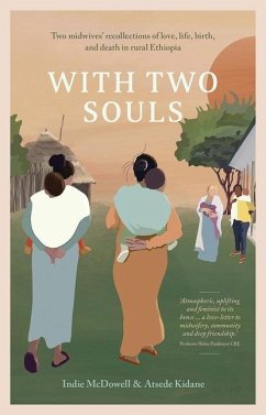 With Two Souls - McDowell, Indie; Kidane, Atsede