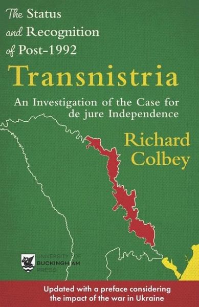 The Status and Recognition of Post-1992 Transnistria The Status and Recognition of Post-1992 Transnistria