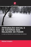 INTEGRAÇÃO SOCIAL E DE SISTEMAS NAS RELAÇÕES DE PODER