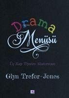 Drama Menüsü - Trefor Jones, Glyn