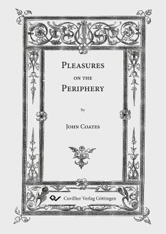 Pleasures on the Periphery - Coates, John