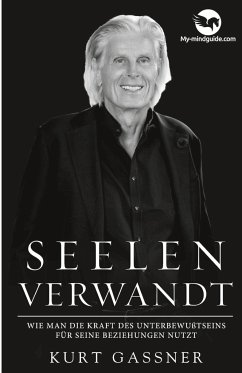 Seelen Verwandt - Gassner, Kurt Friedrich