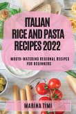 ITALIAN RICE AND PASTA RECIPES 2022