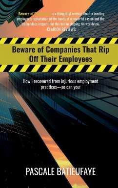 Beware of Companies That Rip Off Their Employees - Batieufaye, Pascale