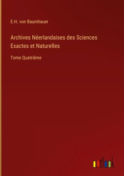 Archives Néerlandaises des Sciences Exactes et Naturelles