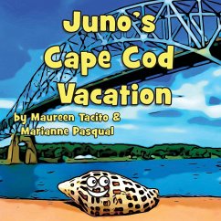Juno's Cape Cod Vacation - Pasqual, Marianne; Tacito, Maureen
