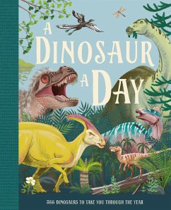 A Dinosaur A Day - Smith, Miranda
