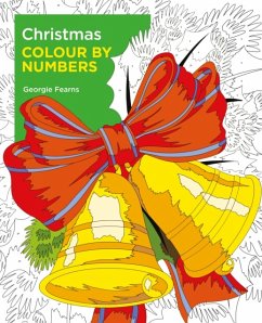 Christmas Colour by Numbers - Fearns, Georgie