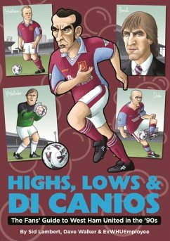 Highs, Lows & Di Canios - Lambert, Sid