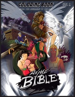Anime Bible From The Beginning To The End Vol 1 - Ortiz, Javier H