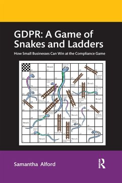 GDPR: A Game of Snakes and Ladders - Alford, Samantha