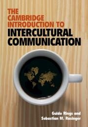 The Cambridge Introduction to Intercultural Communication - Rings, Guido; Rasinger, Sebastian M