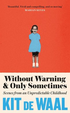 Without Warning and Only Sometimes - Waal, Kit de