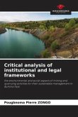 Critical analysis of institutional and legal frameworks