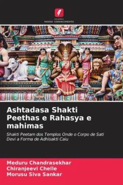Ashtadasa Shakti Peethas e Rahasya e mahimas - _handrasekhar, Meduru;Chelle, Chiranjeevi;Siva Sankar, Morusu