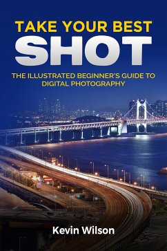 Take your Best Shot (eBook, ePUB) - Wilson, Kevin