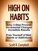 High On Habits (eBook, ePUB)