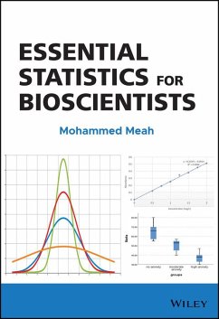 Essential Statistics for Bioscientists (eBook, ePUB) - Meah, Mohammed