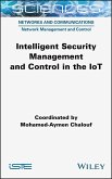 Intelligent Security Management and Control in the IoT (eBook, PDF)