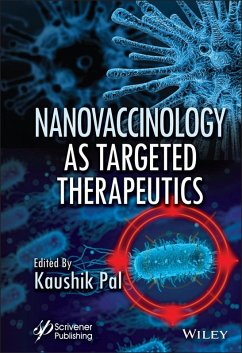Nanovaccinology as Targeted Therapeutics (eBook, ePUB)