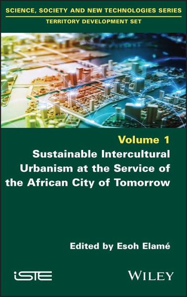 Sustainable Intercultural Urbanism at the Service of the African City of Tomorrow (eBook, PDF)