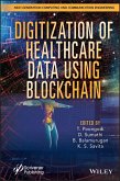 Digitization of Healthcare Data using Blockchain (eBook, PDF)