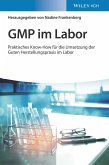 GMP im Labor (eBook, PDF)