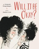 Will It Be Okay? (eBook, ePUB)