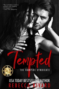 Tempted: A Vampire Syndicate Romance (The Vampire Syndicate, #0.5) (eBook, ePUB) - Rivard, Rebecca
