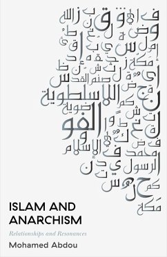 Islam and Anarchism (eBook, ePUB) - Abdou, Mohamed