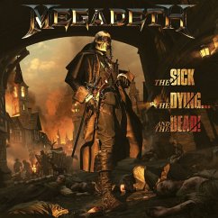 The Sick,The Dying,And The Dead! - Megadeth