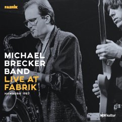 Live At Fabrik Hamburg 1987 (180gr./Gatefold) - Brecker,Michael Band