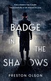 Badge in the Shadows (eBook, ePUB)