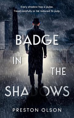 Badge in the Shadows (eBook, ePUB) - Olson, Preston