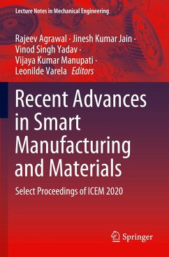 Recent Advances in Smart Manufacturing and Materials