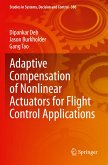 Adaptive Compensation of Nonlinear Actuators for Flight Control Applications