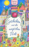 Geschichten aus der magischen Welt (eBook, ePUB)