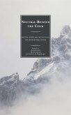 Neutral Beyond the Cold (eBook, ePUB)