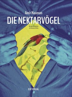 Die Nektarvögel - Naaman, Amir