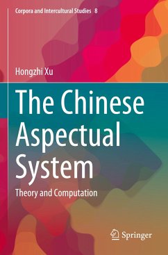 The Chinese Aspectual System - Xu, Hongzhi