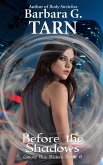 Before the Shadows (Ghost Bus Riders Book 0) (eBook, ePUB) Before the Shadows (Ghost Bus Riders Book 0) (eBook, ePUB)