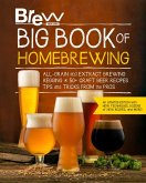 Brew Your Own Big Book of Homebrewing, Updated Edition (eBook, ePUB)