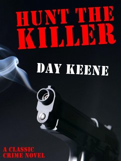 Hunt the Killer (eBook, ePUB) - Keene, Day