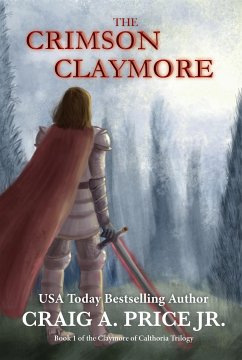 The Crimson Claymore (eBook, ePUB) - A Price Jr, Craig