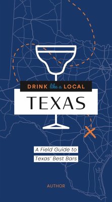 Drink Like a Local: Austin - Meewes, Veronica